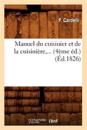 Manuel Du Cuisinier Et de la Cuisini?re (?d.1826)