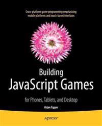 Building Javascript Games