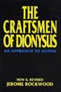 The Craftsmen of Dionysus