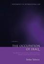 The Occupation of Iraq: Volume 2