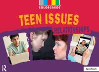 Teen Issues -sex and Relationships