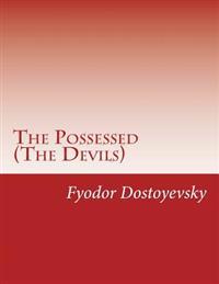 The Possessed (the Devils)