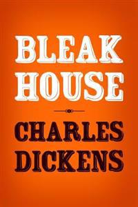 Bleak House: Original and Unabridged
