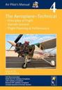 Air Pilot's Manual - Aeroplane Technical - Principles of Flight, Aircraft General, Flight PlanningPerformance