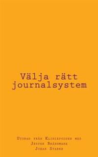 Valja Ratt Journalsystem
