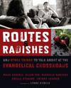 Routes & Radishes