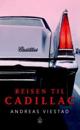 Reisen til Cadillac