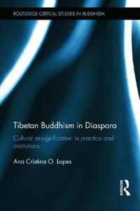 Tibetan Buddhism in Diaspora