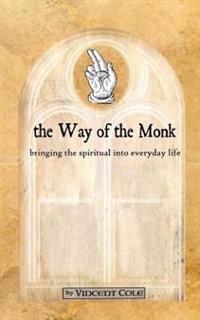 The Way of the Monk