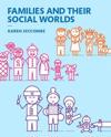 Families and Their Social Worlds -- Print Offer [Loose-Leaf]