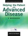 Helping the Patient with Advanced Disease