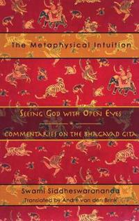 Metaphysical Intuition, Seeing God With Open Eyes