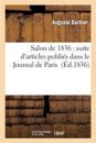 Salon de 1836: Suite d'Articles Publi?s Dans Le Journal de Paris