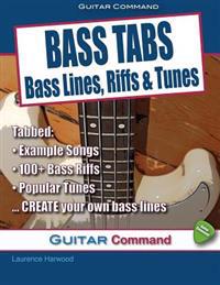 Bass Tabs: Bass Lines, Riffs & Tunes
