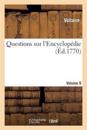 Questions Sur l'Encyclop?die. Vol9