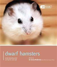 Dwarf Hamsters.