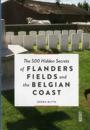 500 Hidden Secrets of Flanders Fields and the Belgian Coast