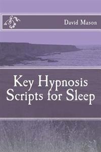 Key Hypnosis Scripts for Sleep