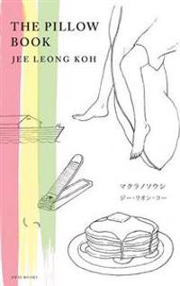 The Pillow Book (Illustrated, Bilingual Japanese-English Edition)