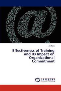 Effectiveness of Training and Its Impact on Organizational Commitment