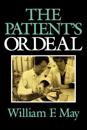 The Patient's Ordeal