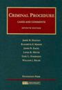 Cases and Comments on Criminal Procedure