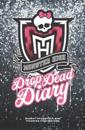 Monster High. Drop dead diary