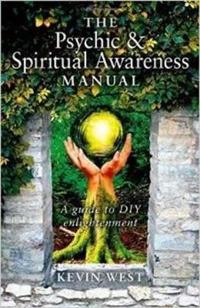 The Psychic & Spiritual Awareness Manual