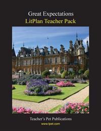 Litplan Teacher Pack: Great Expectatins