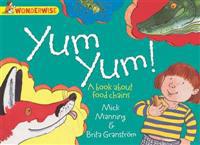 Yum Yum: A Book About Food Chains