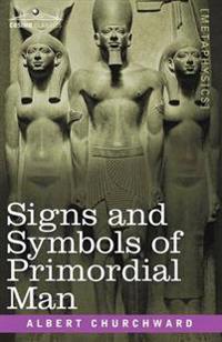 Signs and Symbols of Primordial Man