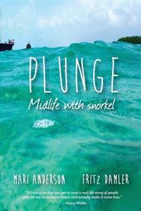 Plunge: Midlife with Snorkel