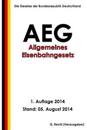 Allgemeines Eisenbahngesetz (Aeg)