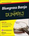 Bluegrass Banjo For Dummies – Book + Online Video & Audio Instruction