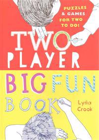 Two-Player Big Fun Book: Puzzles & Games for Two to Do!