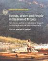 Forests, Water and People in the Humid Tropics 2 Volume Paperback Set