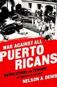 War Against All Puerto Ricans