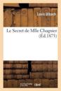 Le Secret de Mlle Chagnier