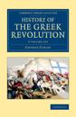 History of the Greek Revolution 2 volume set