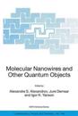 Molecular Nanowires and Other Quantum Objects
