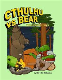 Cthulhu Vs Bear: The Coloring Book