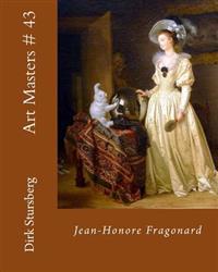 Art Masters # 43: Jean-Honore Fragonard