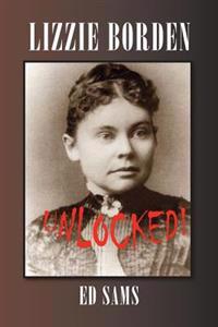 Lizzie Borden Unlocked!