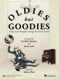 Oldies But Goodies: American Popular Songs for Solo Piano [With CD (Audio)]