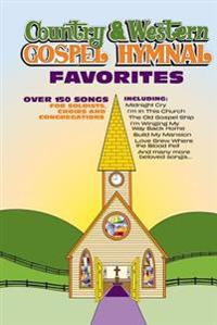 Country & Western Gospel Hymnal Favorites
