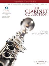 The Clarinet Collection: Intermediate to Advanced Level 9 Pieces by 9 Composers the G. Schirmer Instrumental Library