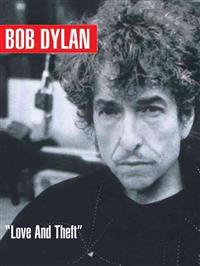 Bob Dylan - Love and Theft: Piano/Vocal/Guitar