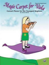 Magic Carpet for Viola: Concert Pieces for the Youngest Beginner