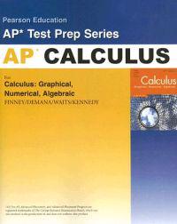 Preparing for the Calculus AP Exam with Calculus: Graphical, Numerical, Algebraic