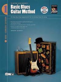 Basic Blues Guitar Method, Bk 1: A Step-By-Step Approach for Learning How to Play, Book & Enhanced CD